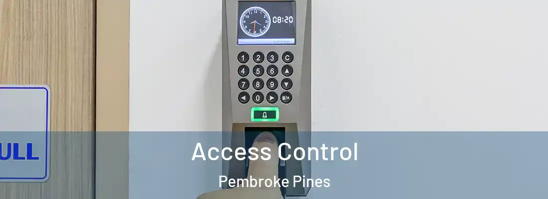  Access Control Pembroke Pines